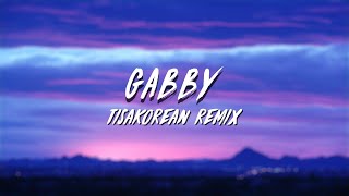 TisaKorean  Gabby Vino24k Remix Lyrics Tiktok Song  She a thot heartbreak [upl. by Kaenel]