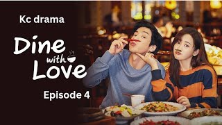 Dine with love full episode 4  c drama  Urdu Hindi dubbed Geo Han yu  jade cheng [upl. by Lamp]