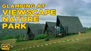 4K VIEWSCAPE NATURE PARK GLAMPING  TANAY [upl. by Airol]