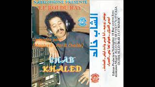 Cheb Khaled 100 Arabica [upl. by Aiksas]