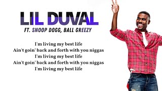 Lil Duval  Smile Living My Best Life Lyrics video ft Snoop Dogg Ball Greezy 🎵quot [upl. by Langston964]