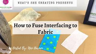 TUTORIAL Make It Simpler™ Fusible Interfacing [upl. by Walden]