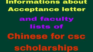 Informations about acceptance letters faculty list and csc scholarships scholarships csc [upl. by Eimia]