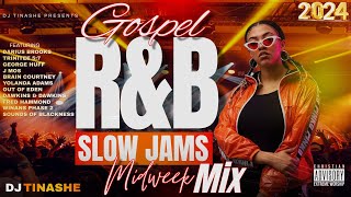 Gospel RampB  Slow Jams Midweek Mix  Uplifting music for work clean chill study mix by DJ Tinashe [upl. by Reffinej620]