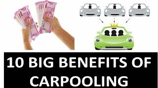 10 Big Benefits of Carpooling  कारपूलिंग के 10 बड़े फायदे। [upl. by Spalla]