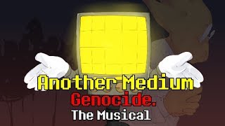 Another Medium  Genocide The Musical [upl. by Yramesor]