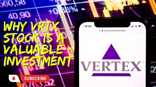 Inside Vertex Pharmaceuticals Why VRTX Stock is a Valuable Investment [upl. by Cristiona780]