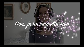 Non je ne regrette rien  Edith Piaf cover  Melissa Kross [upl. by Nitneuq91]