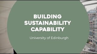 Building Sustainability Capability  University of Edinburgh Business School  IfTE [upl. by Findley726]