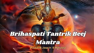 Unlock Prosperity and Wisdom with Brihaspati Beej Mantra Chanting 108 Times Guru Mantra for Success [upl. by Ennayehc]