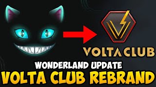 TIME WONDERLAND UPDATE  NEW REBARND TO VOLTA CLUB TIME WMEMO VOLTA [upl. by Kadner]