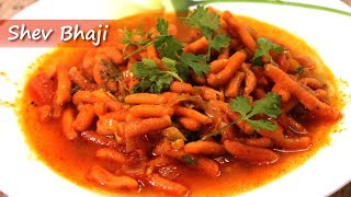 Shev Bhaji Recipe  शेव भाजी  Quick amp Easy Recipes [upl. by Mcmurry]