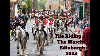 The Riding of The Marches  Edinburgh 2023 [upl. by Vachel]