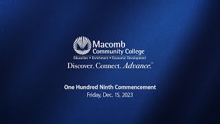 Macomb Community College December 2023 Commencement Ceremony [upl. by Winstonn442]