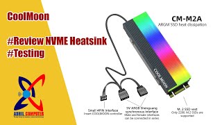 Unboxing dan Testing NVME Heatsink CoolMoon [upl. by Alyks]