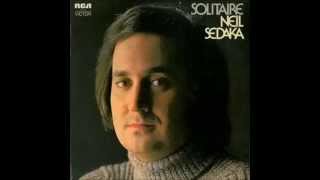 Neil Sedaka  quotSolitairequot 1972 [upl. by Trilly]