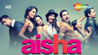 अभय देओल और सोनम कपूर की सुपरहिट हिंदी मूवी  BOLLYWOOD BLOCKBUSTER HINDI MOVIE  AISHA [upl. by Lisha]