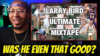 First Time Watching  Larry Bird ULTIMATE Mixtape Reaction [upl. by Vasya]