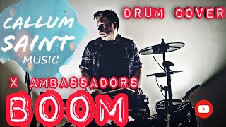 X Ambassadors  Boom Drum Cover [upl. by Namhar]