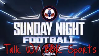 BIG BLUE KREW SPORTS NETWORK PRESENTS Sunday Night Football Talk With BIG BLUE KREW [upl. by Adnilym926]