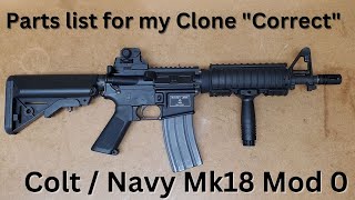 Colt Mk18 Mod 0 Clone  Parts List [upl. by Seigler]