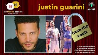 Ep283  Justin Guarini from the vault [upl. by Woodall]