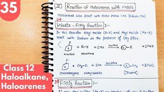 35 Wurtz Fittig reaction Fittig reaction Haloalkane and Haloarenes organic chemistry class 12 [upl. by Znerol]