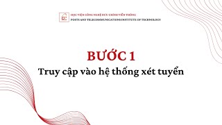 Hướng dẫn xét tuyển PTIT 2024 [upl. by Htebaras]