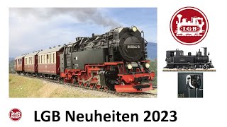 LGB Neuheiten 2023 SpurG von Märklin [upl. by Ynaffat]