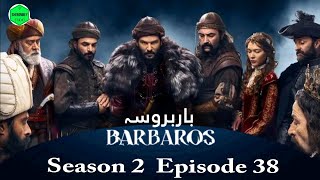 Barbarossa Season 2 Episode 38  Explained in UrduHindi [upl. by Guyon606]