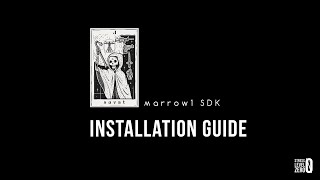 Marrow SDK Installation Guide [upl. by Attenat]