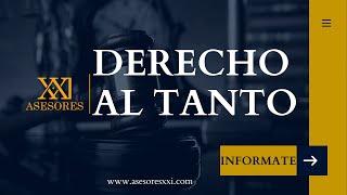 Que es el Derecho al Tanto [upl. by Thaine278]