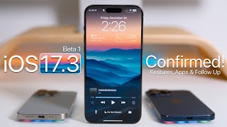 iOS 173  Fix Confirmed  Features Apps and Follow Up [upl. by Anirehs]