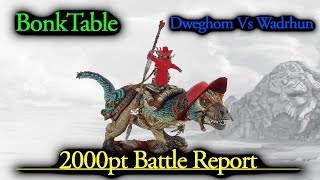 Conquest EP75 Dweghom vs Wadrhun 2000pt Battle Report Old Rules [upl. by Cirdla]