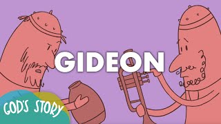 Gods Story Gideon [upl. by Notecnirp]