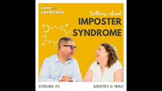 A Leader’s Guide to Imposter Syndrome [upl. by Azne]