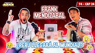 FRANK MENDIZABAL PERU LLEGARA AL MUNDIA T4  EP 24 🔥PQA [upl. by Elleirad341]