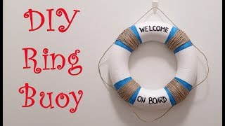 DIY Ring Buoy  DIY Home or Party Decor 🌞 [upl. by Critta]