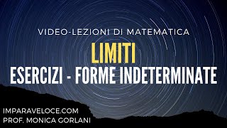 02 LIMITI  FORME INDETERMINATE [upl. by Uella]