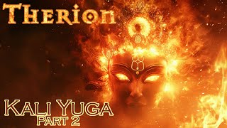 Kali Yuga Part 2 by Therion  with lyrics  images generated by an AI [upl. by Ahsiryt]