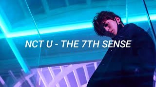 NCT U 엔씨티 유  THE 7TH SENSE easy lyrics [upl. by Lleral]