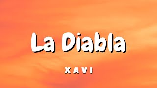 Xavi  La Diabla [upl. by Elakram]