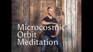 Microcosmic Orbit Guided Meditation [upl. by Rather]