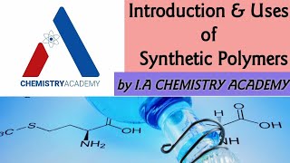 Important Synthetic Polymers and Their Applications Uses of Synthetic Polymers Grade 12 [upl. by Ahsatsan]