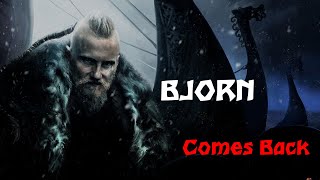 Vikings  Bjorn Comes Back [upl. by Lowe]