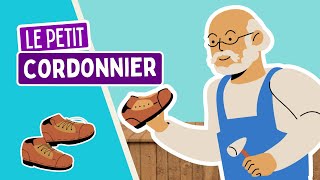 Le petit cordonnier 👞👢🥾🔨 Comptines et chansons par Les Mômeries [upl. by Ojillib118]