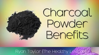 Charcoal Powder Benefits and Uses [upl. by Ettennek611]