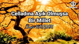 CELLADINA AŞIK OLMUŞSA BİR MİLLET Şair Yusuf Şahin CERİTLİ Yorum Osman KAVAKLIOĞLU [upl. by Ostap]