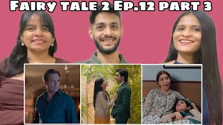 Fairy Tale Season 2 EP 12 Part 3  WhatTheFam Reactions [upl. by Salamone]