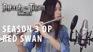 Attack On Titan Seaon 3 OP  Red Swan [upl. by Odarbil]